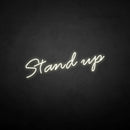'Stand up' neon sign - VINTAGE SIGN
