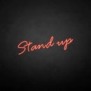 'Stand up' neon sign - VINTAGE SIGN