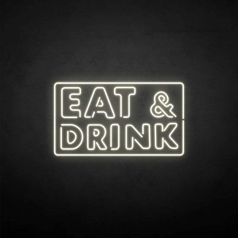 Enseigne au néon 'EAT&DRINK'