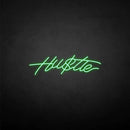 'Hu$tle' neon sign - VINTAGE SIGN