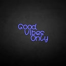 'Good vibes only3' neon sign - VINTAGE SIGN
