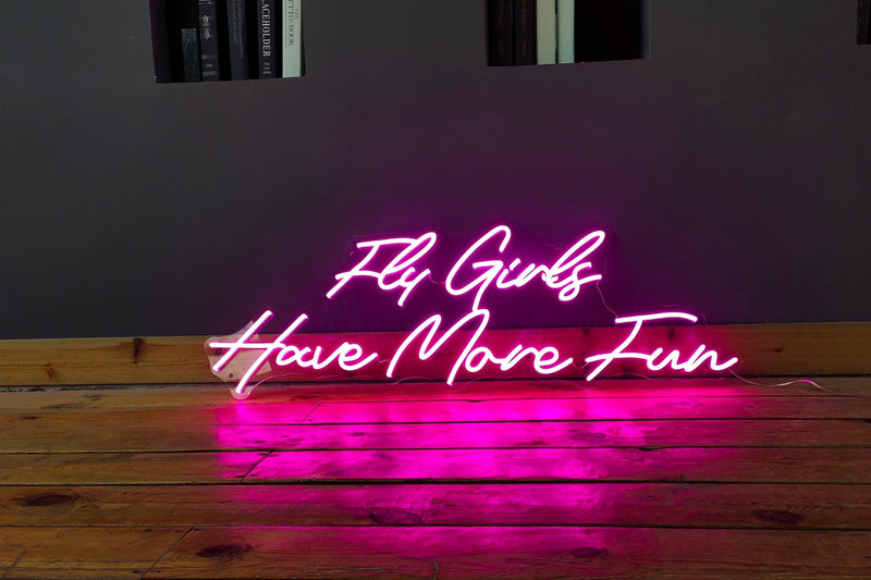 'Fly girls have more fun' neon sign - VINTAGE SIGN