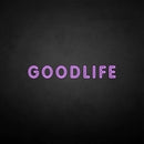 'GOODLIFE' neon sign - VINTAGE SIGN