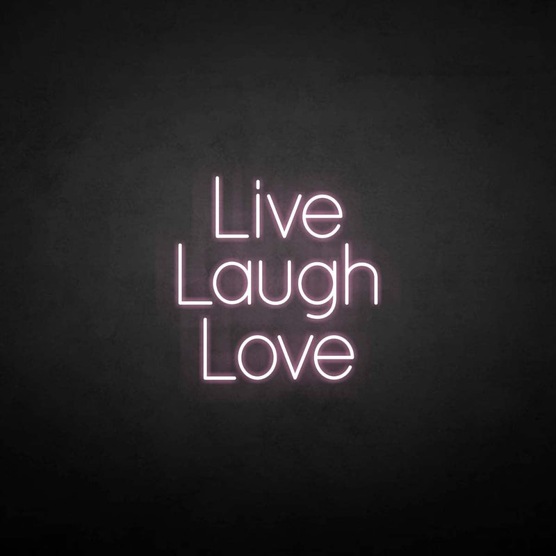 Leuchtreklame "Live Laugh Love 2".