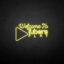 'Welcome to Tubers Play' neon sign - VINTAGE SIGN