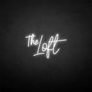 'The loft' neon sign - VINTAGE SIGN