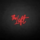 'The loft' neon sign - VINTAGE SIGN