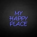 'MY HAPPY PLACE' neon sign - VINTAGE SIGN