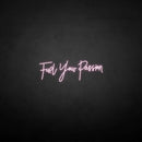 'Fuel your passion' neon sign - VINTAGE SIGN