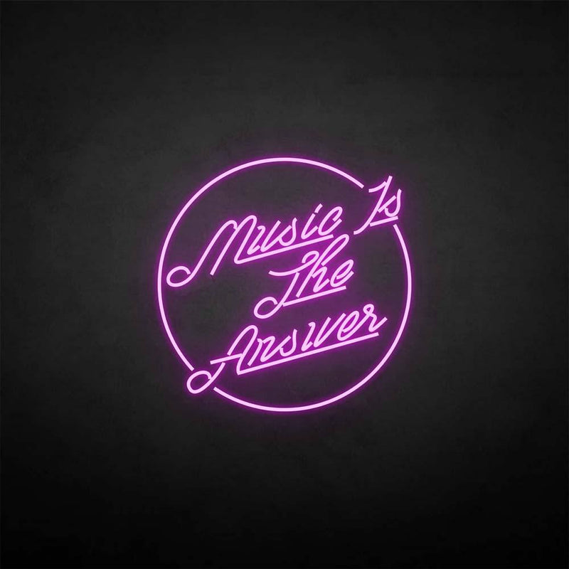 'Music  is the answer' neon sign