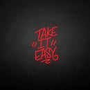 'Take it easy' neon sign - VINTAGE SIGN