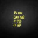 'Do you like me' neon sign - VINTAGE SIGN