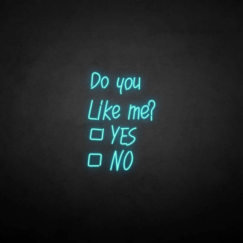 'Do you like me' neon sign - VINTAGE SIGN