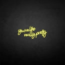 'You're like really pretty' neon sign - VINTAGE SIGN