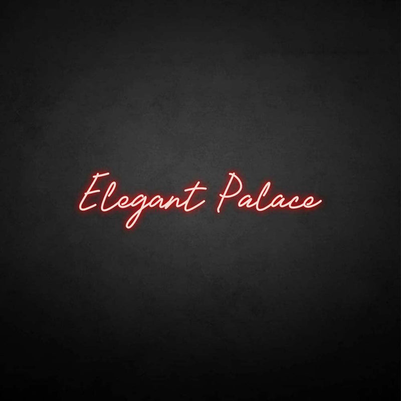 'Elegant palace' neon sign