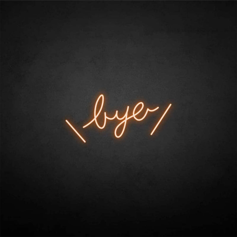 'Bye' neon sign - VINTAGE SIGN