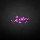 'Bye' neon sign - VINTAGE SIGN