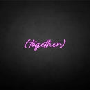 'Together' neon sign - VINTAGE SIGN