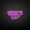 'What's up' neon sign - VINTAGE SIGN