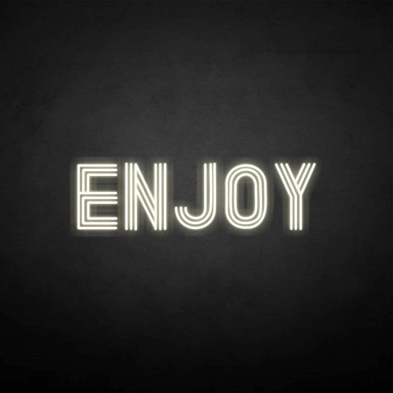 'Enjoy' neon sign