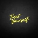 'Treat yourself' neon sign - VINTAGE SIGN
