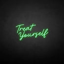 'Treat yourself' neon sign - VINTAGE SIGN