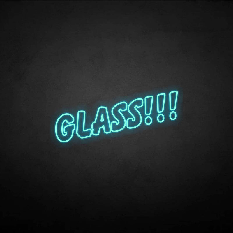 'Glass!!!' neon sign
