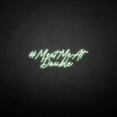 'MEET ME AT DOUBLE' neon sign - VINTAGE SIGN