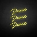 'Dance Dance Dance' neon sign - VINTAGE SIGN