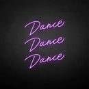 'Dance Dance Dance' neon sign - VINTAGE SIGN