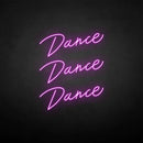 'Dance Dance Dance' neon sign - VINTAGE SIGN