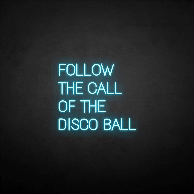'Follow the call' neon sign - VINTAGE SIGN