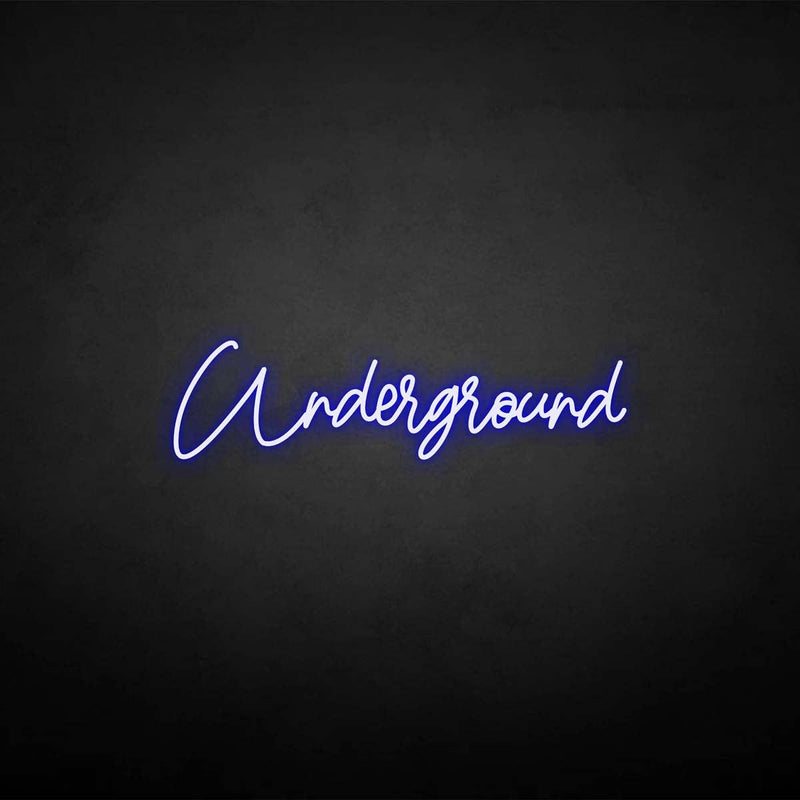 'Underground' neon sign