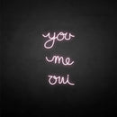 'you me oui' neon sign - VINTAGE SIGN