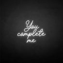 'you complete me' neon sign - VINTAGE SIGN