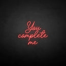 'you complete me' neon sign - VINTAGE SIGN
