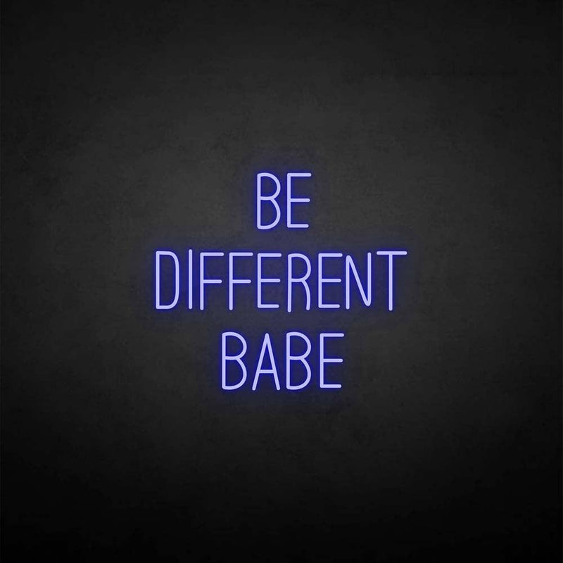 ‘’Be different babe' neon sign - VINTAGE SIGN