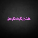 'Let's travel the world' neon sign - VINTAGE SIGN