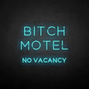 'BIXCH MOTEL' neon sign - VINTAGE SIGN