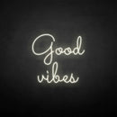 'Good vibes' neon sign - VINTAGE SIGN
