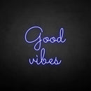 'Good vibes' neon sign - VINTAGE SIGN