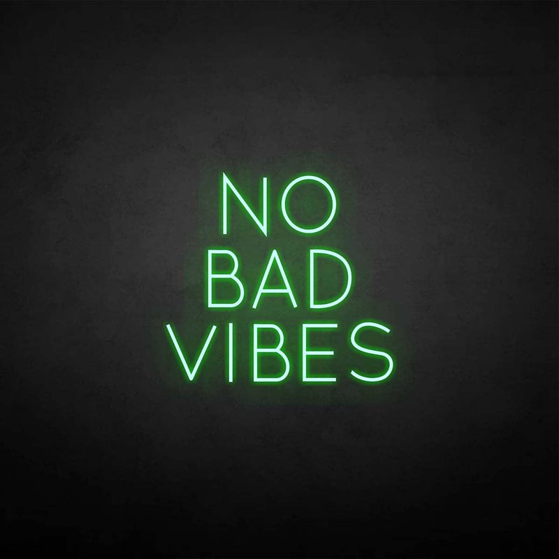 'No bad vibes' neon sign - VINTAGE SIGN