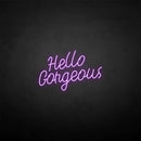 'Hello Gorgous2' neon sign - VINTAGE SIGN