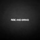 'RISE AND GRIND2' neon sign - VINTAGE SIGN