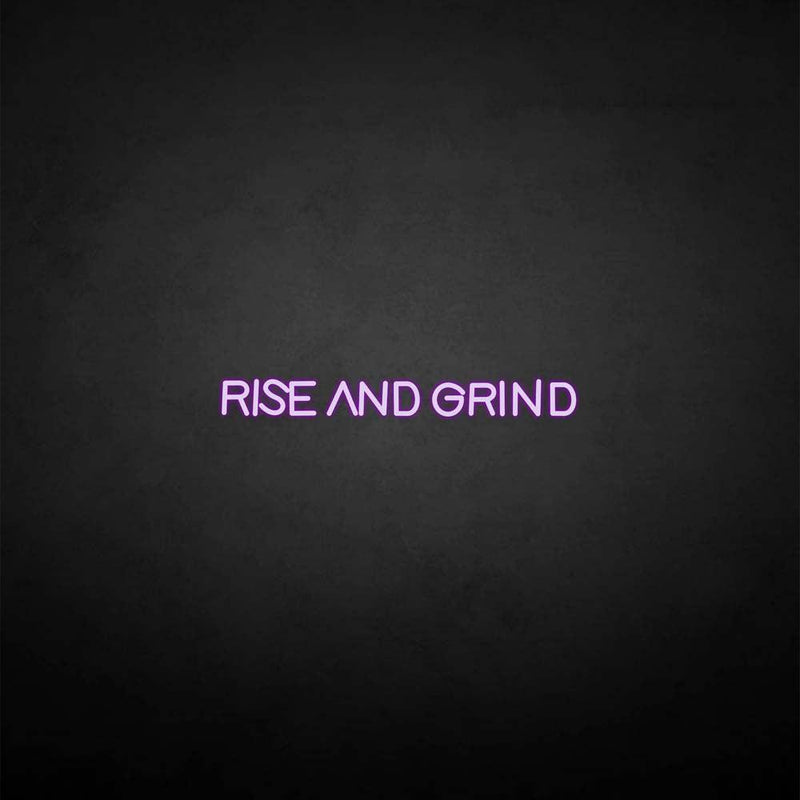 'RISE AND GRIND2' neon sign - VINTAGE SIGN