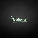 'Welcome 2' neon sign - VINTAGE SIGN