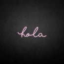 'hola' neon sign - VINTAGE SIGN