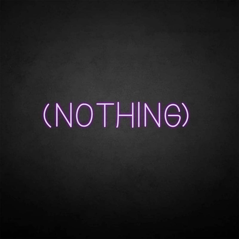 'NOTHING' neon sign - VINTAGE SIGN