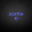 'Sortie' neon sign - VINTAGE SIGN