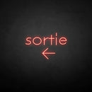 'Sortie' neon sign - VINTAGE SIGN